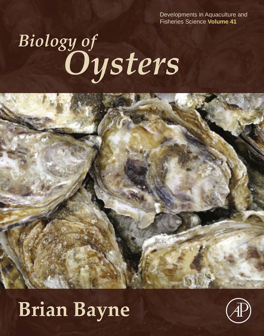 Biology of Oysters (eBook) - Brian Leicester Bayne,