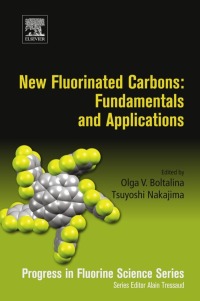 Cover image: New Fluorinated Carbons: Fundamentals and Applications 9780128034798