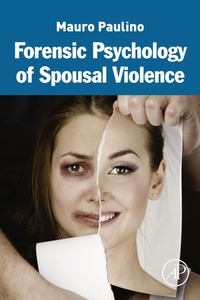 Titelbild: Forensic Psychology of Spousal Violence 9780128035337