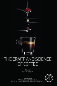 صورة الغلاف: The Craft and Science of Coffee 9780128035207