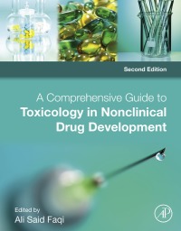 Imagen de portada: A Comprehensive Guide to Toxicology in Nonclinical Drug Development 2nd edition 9780128036204