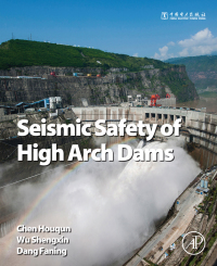 表紙画像: Seismic Safety of High Arch Dams 9780128036280