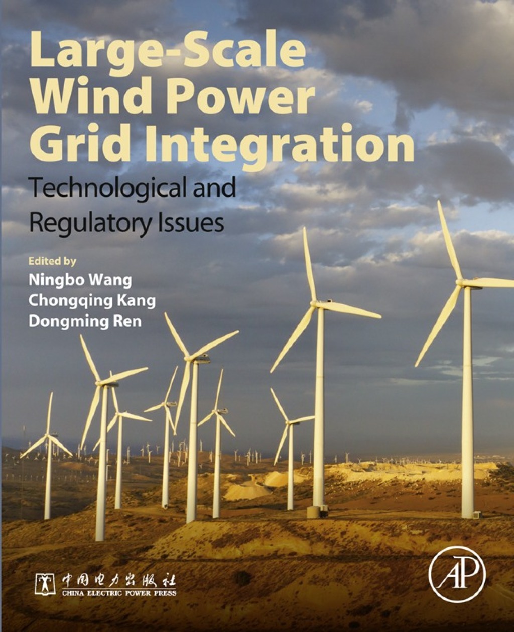Large-Scale Wind Power Grid Integration Technological and Regulatory Issues