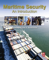 表紙画像: Maritime Security: An Introduction 2nd edition 9780128036723