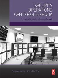 Cover image: Security Operations Center Guidebook 9780128036570