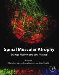 صورة الغلاف: Spinal Muscular Atrophy 9780128036853