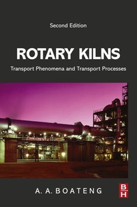 Cover image: Rotary Kilns: Transport Phenomena and Transport Processes 2nd edition 9780128037805