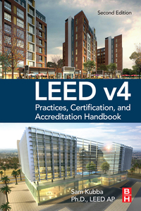 Imagen de portada: LEED v4 Practices, Certification, and Accreditation Handbook 2nd edition 9780128038307
