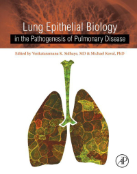 Imagen de portada: Lung Epithelial Biology in the Pathogenesis of Pulmonary Disease 9780128038093