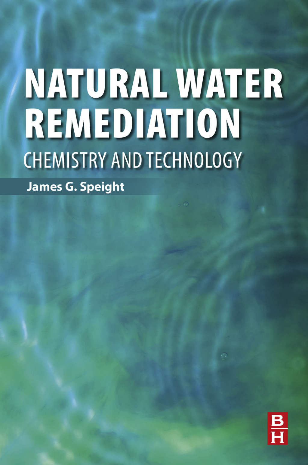 Natural Water Remediation Chemistry and Technology