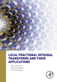 Cover image: Local Fractional Integral Transforms and Their Applications 9780128040027