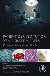صورة الغلاف: Patient Derived Tumor Xenograft Models 9780128040102