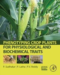 Omslagafbeelding: Phenotyping Crop Plants for Physiological and Biochemical Traits 9780128040737