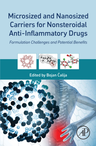 表紙画像: Microsized and Nanosized Carriers for Nonsteroidal Anti-Inflammatory Drugs 9780128040171