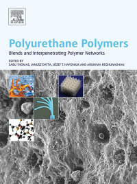 Omslagafbeelding: Polyurethane Polymers: Blends and Interpenetrating Polymer Networks 9780128040393