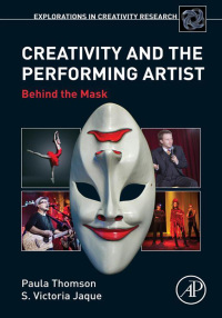 Omslagafbeelding: Creativity and the Performing Artist 9780128040515