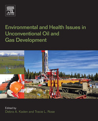 Imagen de portada: Environmental and Health Issues in Unconventional Oil and Gas Development 9780128041116
