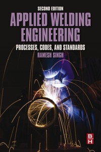 Cover image: Applied Welding Engineering: Processes, Codes, and Standards 2nd edition 9780128041765