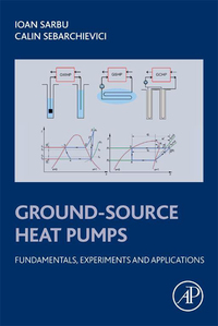 صورة الغلاف: Ground-Source Heat Pumps: Fundamentals, Experiments and Applications 9780128042205