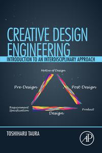 Omslagafbeelding: Creative Design Engineering: Introduction to an Interdisciplinary Approach 9780128042267