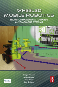 Titelbild: Wheeled Mobile Robotics 9780128042045