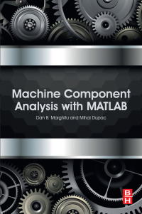 Omslagafbeelding: Machine Component Analysis with MATLAB 9780128042298