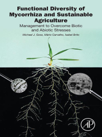 表紙画像: Functional Diversity of Mycorrhiza and Sustainable Agriculture 9780128042441