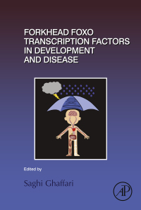 Omslagafbeelding: Forkhead FOXO Transcription Factors in Development and Disease 9780128042533