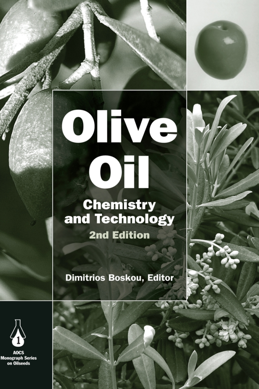 Olive Oil Chemistry and Technology 2nd Edition