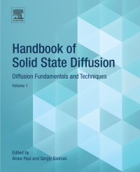 表紙画像: Handbook of Solid State Diffusion: Volume 1 9780128042878