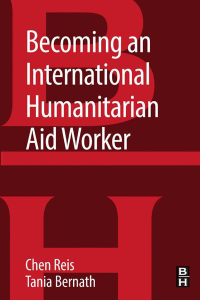 Omslagafbeelding: Becoming an International Humanitarian Aid Worker 9780128043141