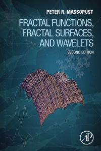Cover image: Fractal Functions, Fractal Surfaces, and Wavelets 2nd edition 9780128044087