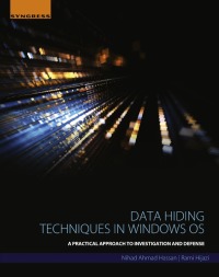 Imagen de portada: Data Hiding Techniques in Windows OS 9780128044490