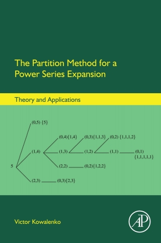 Imagen de portada: The Partition Method for a Power Series Expansion 9780128044667