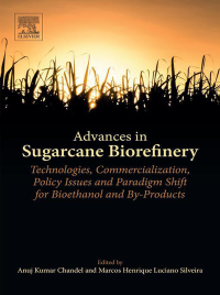 表紙画像: Advances in Sugarcane Biorefinery 9780128045343