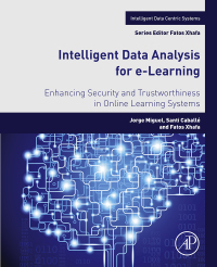 Imagen de portada: Intelligent Data Analysis for e-Learning 9780128045350