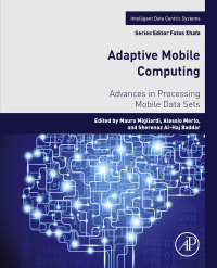 Imagen de portada: Adaptive Mobile Computing 9780128046036