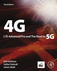 Omslagafbeelding: 4G, LTE-Advanced Pro and The Road to 5G 3rd edition 9780128045756