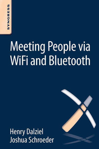 Cover image: Meeting People via WiFi and Bluetooth 9780128047217