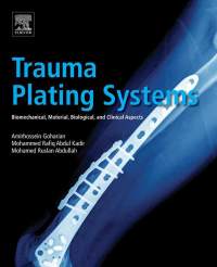 صورة الغلاف: Trauma Plating Systems 9780128046340