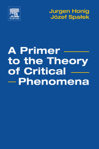 表紙画像: A Primer to the Theory of Critical Phenomena 9780128046852