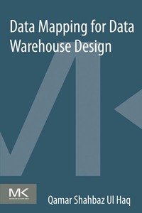 Imagen de portada: Data Mapping for Data Warehouse Design 9780128051856