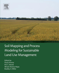 صورة الغلاف: Soil Mapping and Process Modeling for Sustainable Land Use Management 9780128052006