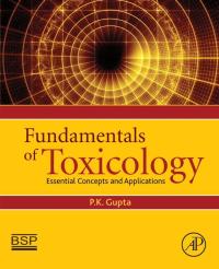 صورة الغلاف: Fundamentals of Toxicology 9780128054260