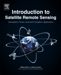 Omslagafbeelding: Introduction to Satellite Remote Sensing 9780128092545