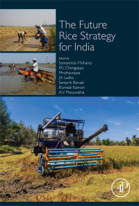 Omslagafbeelding: The Future Rice Strategy for India 9780128139363