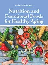 表紙画像: Nutrition and Functional Foods for Healthy Aging 9780128053768