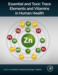 صورة الغلاف: Essential and Toxic Trace Elements and Vitamins in Human Health 9780128053782
