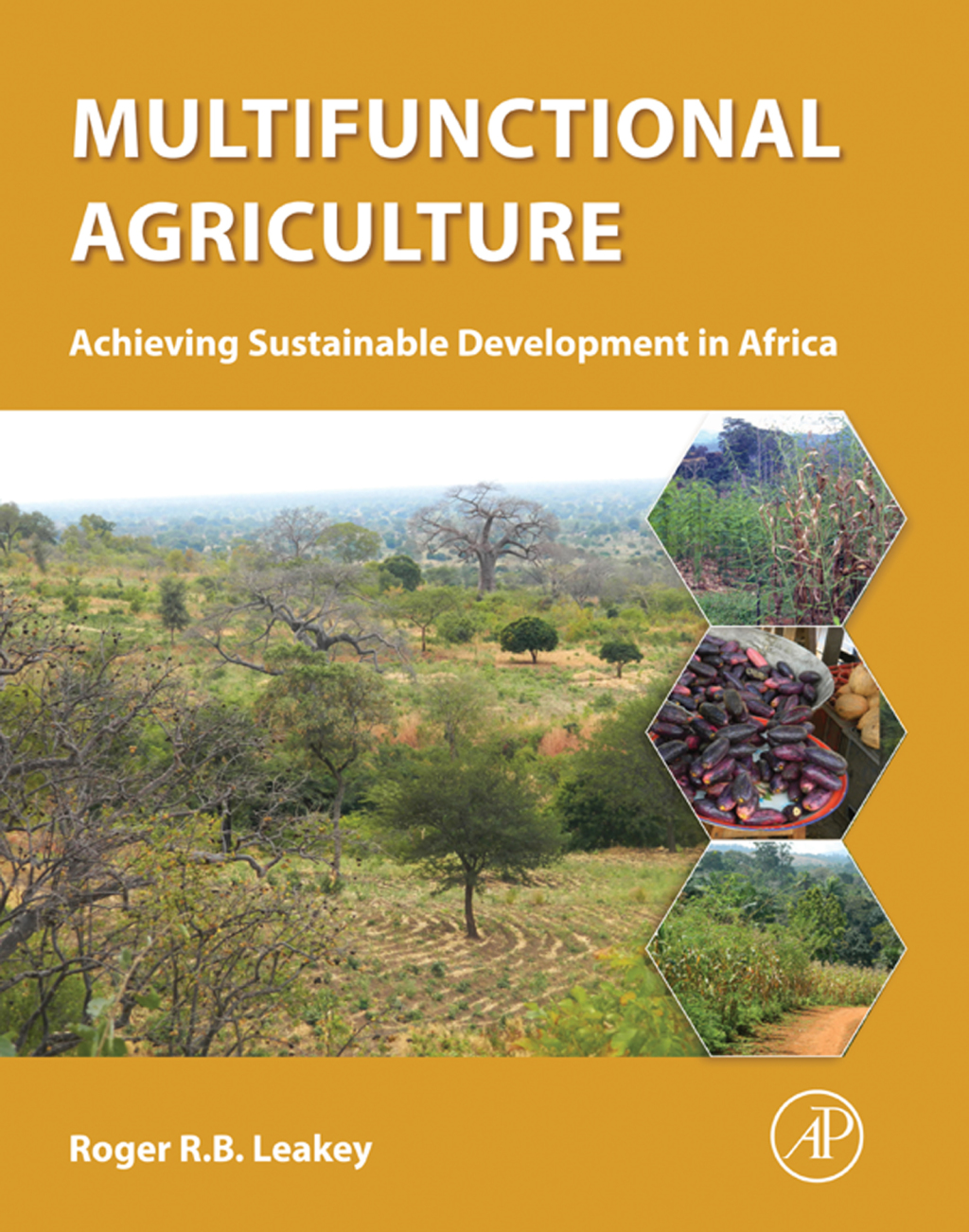 Multifunctional Agriculture Achieving Sustainable Development in Africa