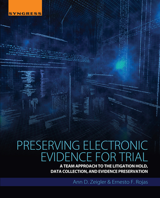 Titelbild: Preserving Electronic Evidence for Trial 9780128093351
